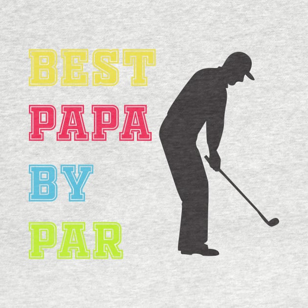 Best papa by par by Work Memes